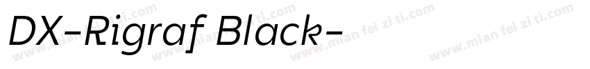 DX-Rigraf Black字体转换